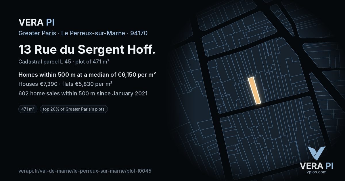 13 Rue du Sergent Hoff, Le Perreux-sur-Marne at night – the plot lit, the parcels around coloured by the prices near them
