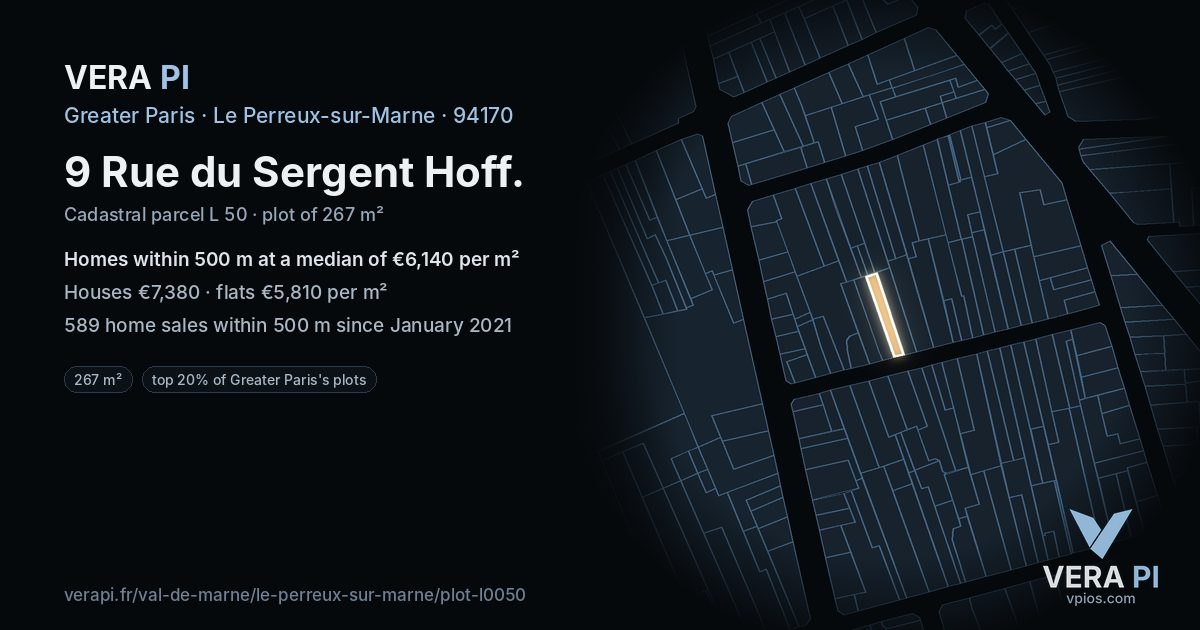 9 Rue du Sergent Hoff, Le Perreux-sur-Marne at night – the plot lit, the parcels around coloured by the prices near them