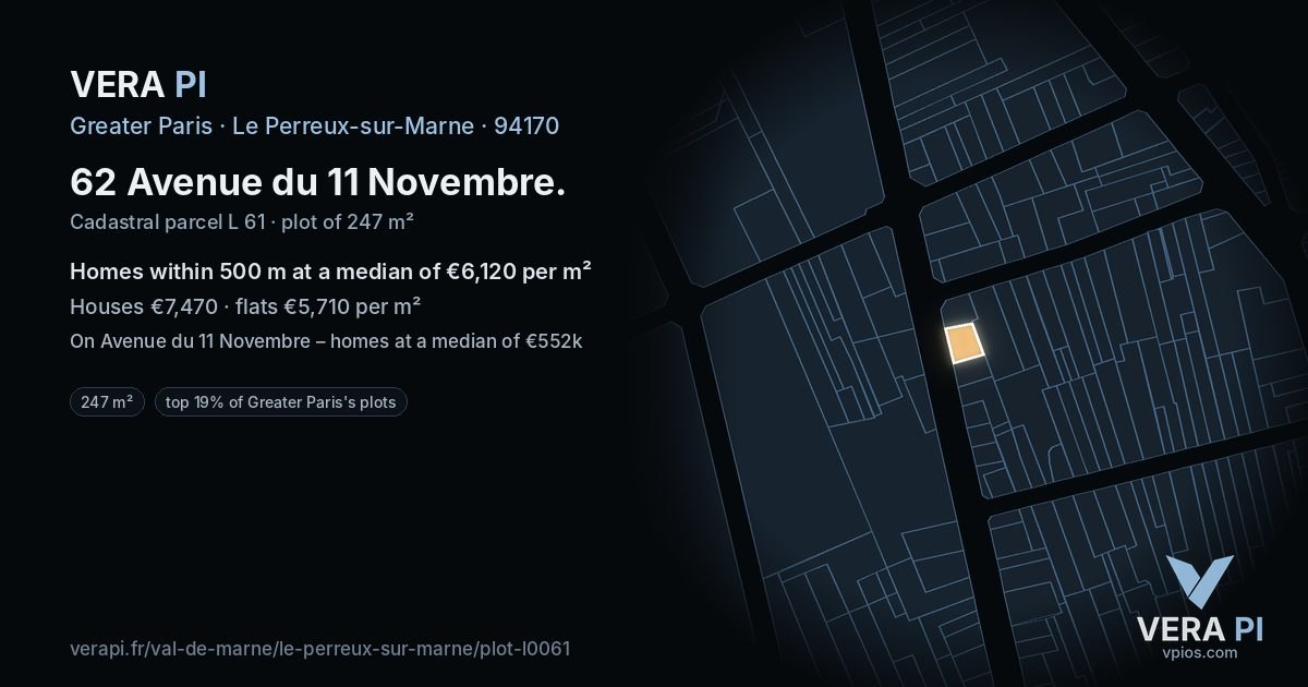 62 Avenue du 11 Novembre, Le Perreux-sur-Marne at night – the plot lit, the parcels around coloured by the prices near them