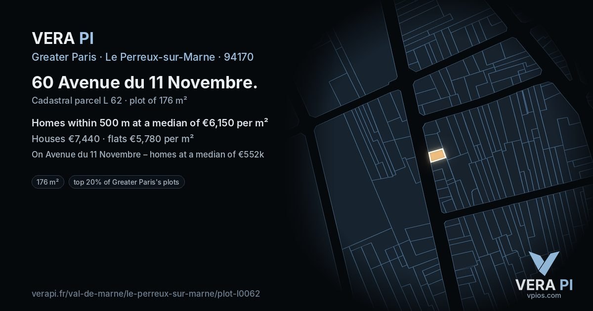 60 Avenue du 11 Novembre, Le Perreux-sur-Marne at night – the plot lit, the parcels around coloured by the prices near them