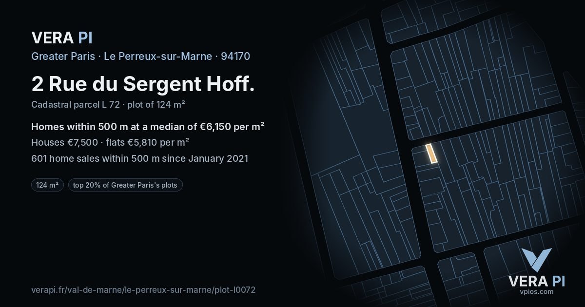 2 Rue du Sergent Hoff, Le Perreux-sur-Marne at night – the plot lit, the parcels around coloured by the prices near them