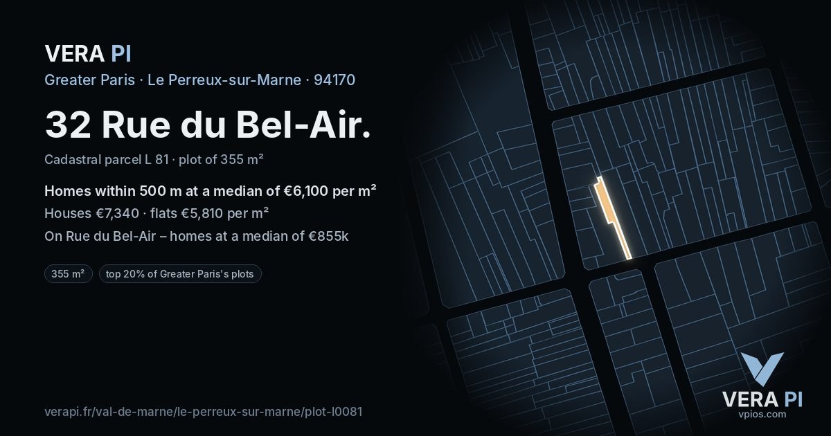 32 Rue du Bel-Air, Le Perreux-sur-Marne at night – the plot lit, the parcels around coloured by the prices near them