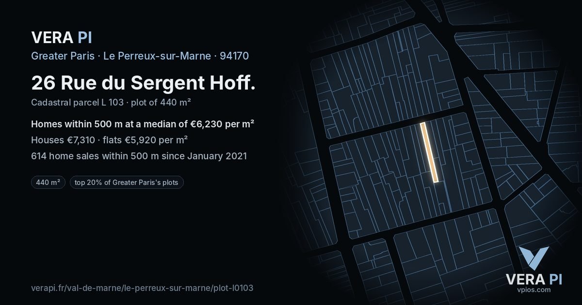 26 Rue du Sergent Hoff, Le Perreux-sur-Marne at night – the plot lit, the parcels around coloured by the prices near them