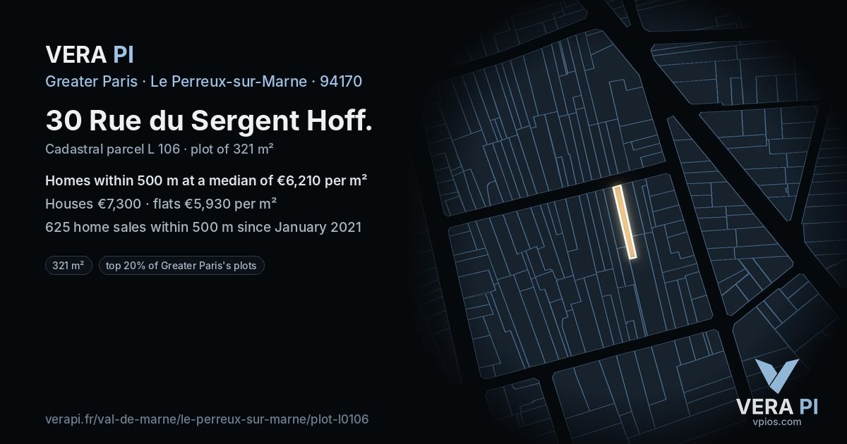 30 Rue du Sergent Hoff, Le Perreux-sur-Marne at night – the plot lit, the parcels around coloured by the prices near them