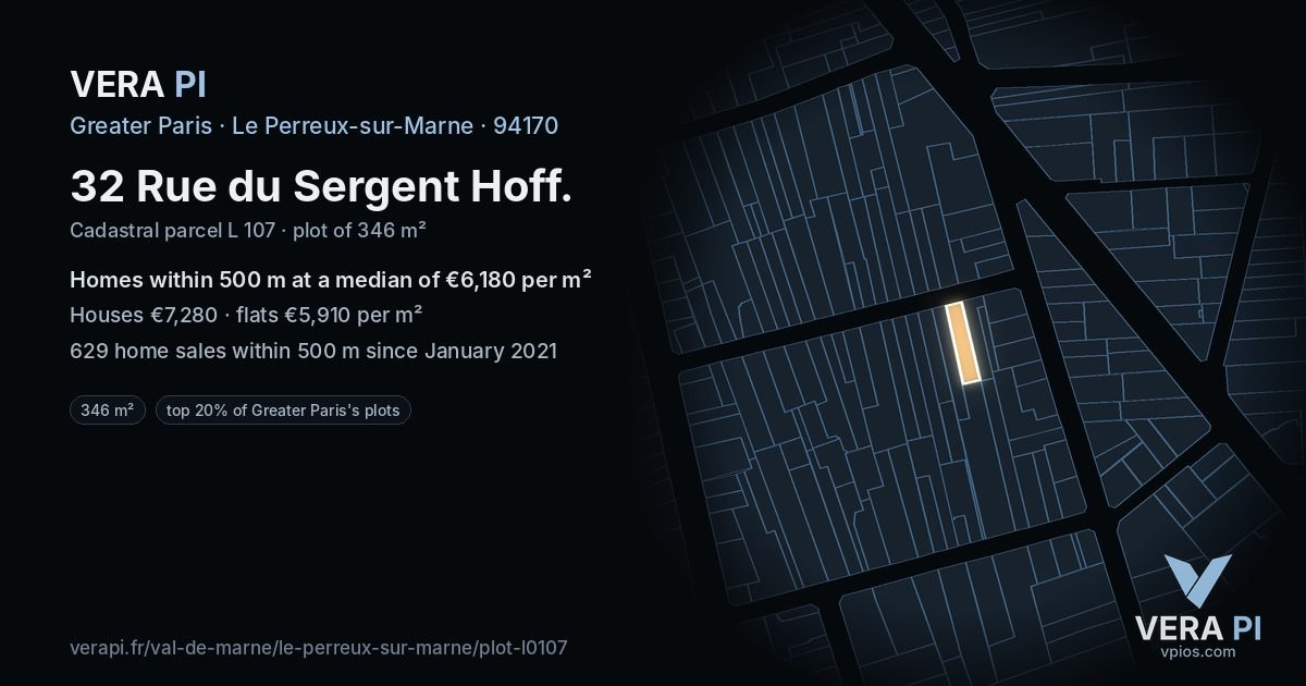 32 Rue du Sergent Hoff, Le Perreux-sur-Marne at night – the plot lit, the parcels around coloured by the prices near them