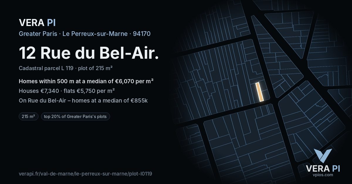 12 Rue du Bel-Air, Le Perreux-sur-Marne at night – the plot lit, the parcels around coloured by the prices near them