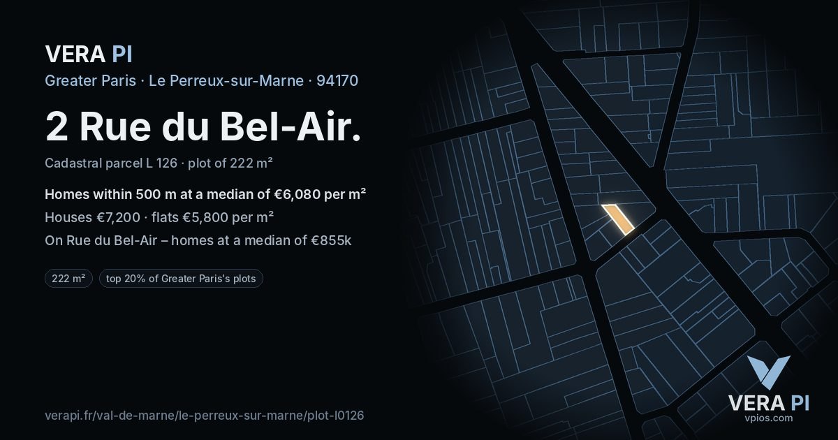 2 Rue du Bel-Air, Le Perreux-sur-Marne at night – the plot lit, the parcels around coloured by the prices near them