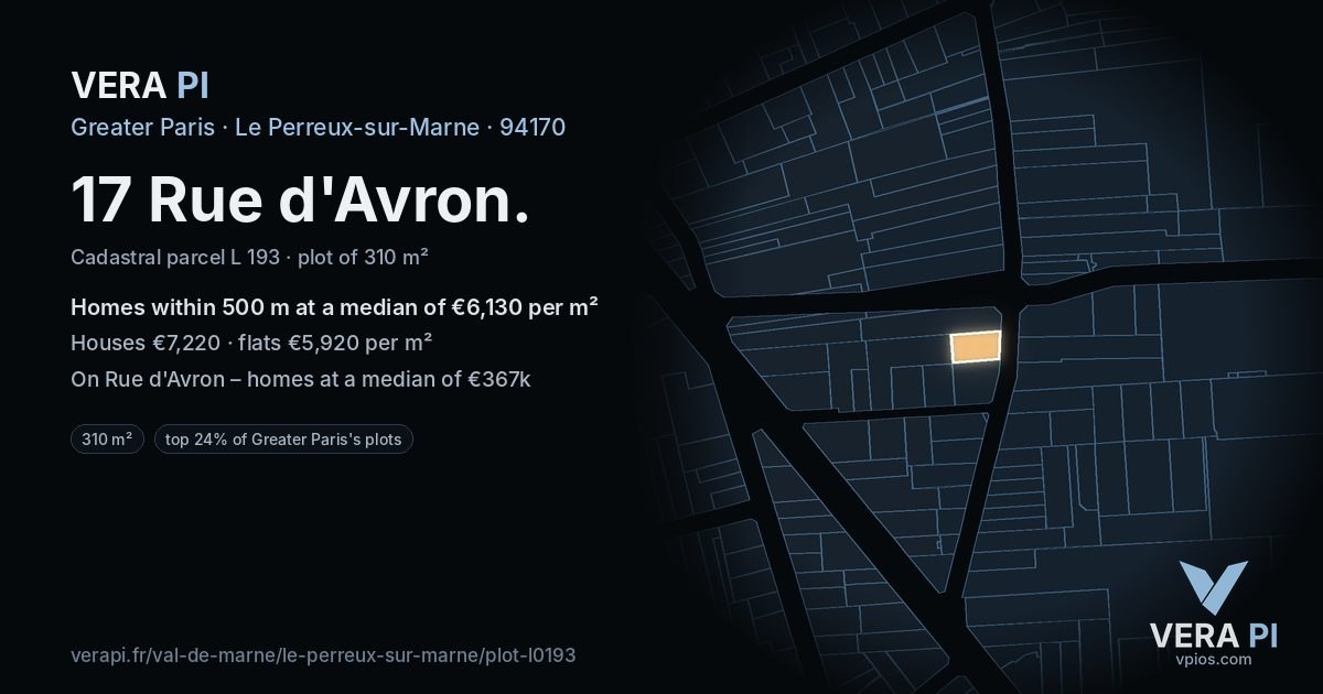 17 Rue d'Avron, Le Perreux-sur-Marne at night – the plot lit, the parcels around coloured by the prices near them