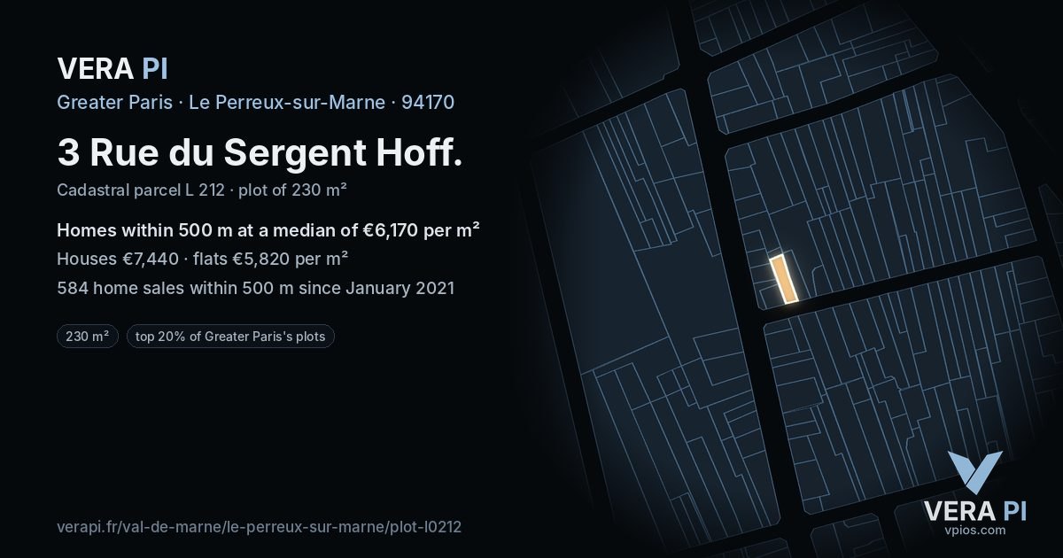3 Rue du Sergent Hoff, Le Perreux-sur-Marne at night – the plot lit, the parcels around coloured by the prices near them