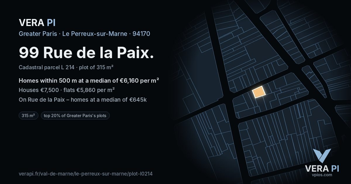 99 Rue de la Paix, Le Perreux-sur-Marne at night – the plot lit, the parcels around coloured by the prices near them