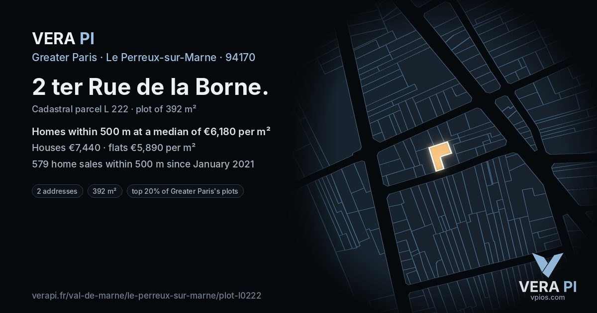 2 ter Rue de la Borne, Le Perreux-sur-Marne at night – the plot lit, the parcels around coloured by the prices near them