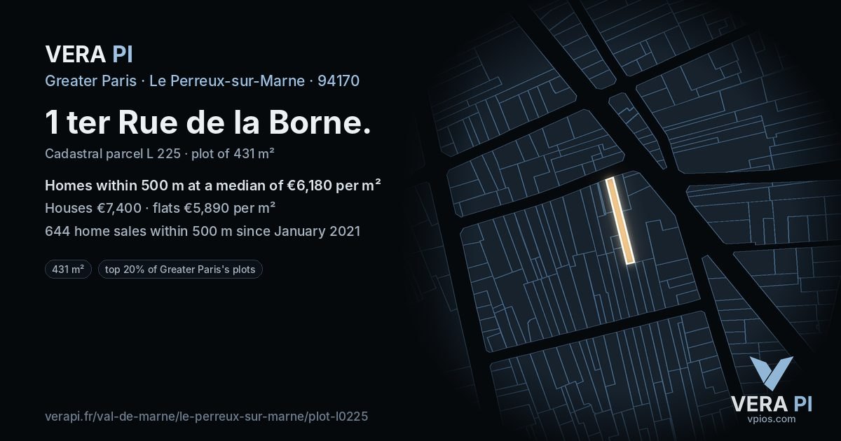 1 ter Rue de la Borne, Le Perreux-sur-Marne at night – the plot lit, the parcels around coloured by the prices near them