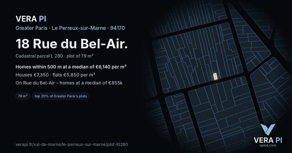 18 Rue du Bel-Air, Le Perreux-sur-Marne at night – the plot lit, the parcels around coloured by the prices near them