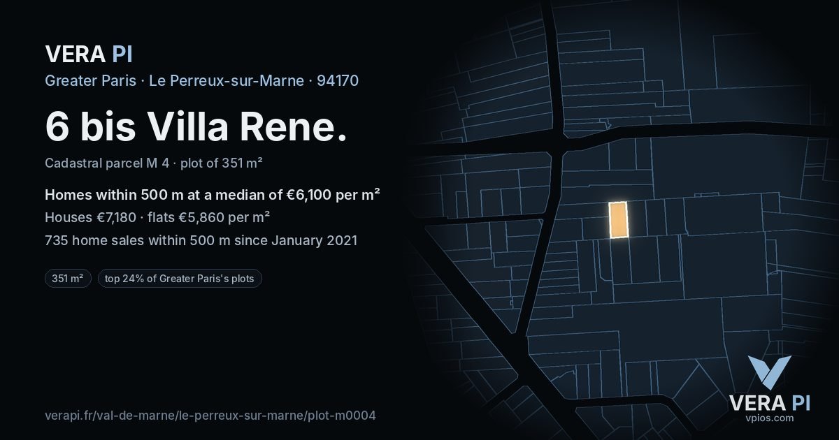 6 bis Villa Rene, Le Perreux-sur-Marne at night – the plot lit, the parcels around coloured by the prices near them
