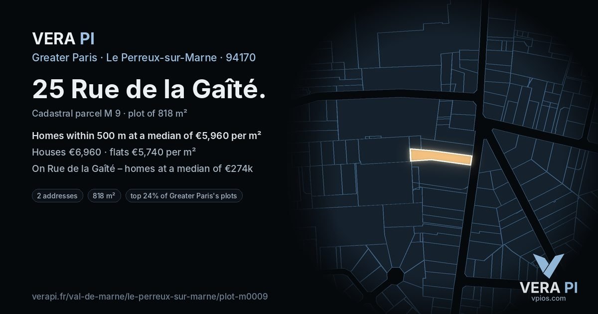 25 Rue de la Gaîté, Le Perreux-sur-Marne at night – the plot lit, the parcels around coloured by the prices near them