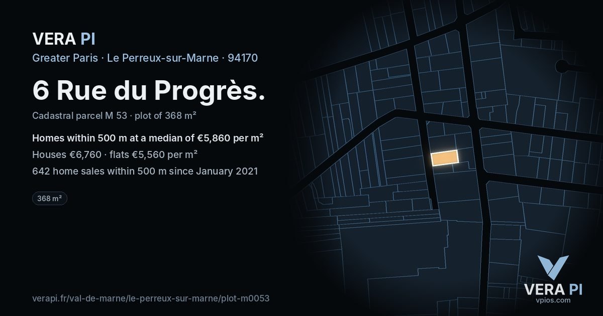 6 Rue du Progrès, Le Perreux-sur-Marne at night – the plot lit, the parcels around coloured by the prices near them