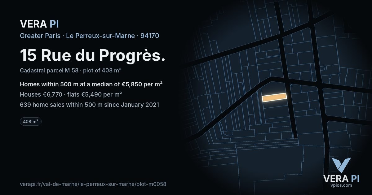 15 Rue du Progrès, Le Perreux-sur-Marne at night – the plot lit, the parcels around coloured by the prices near them