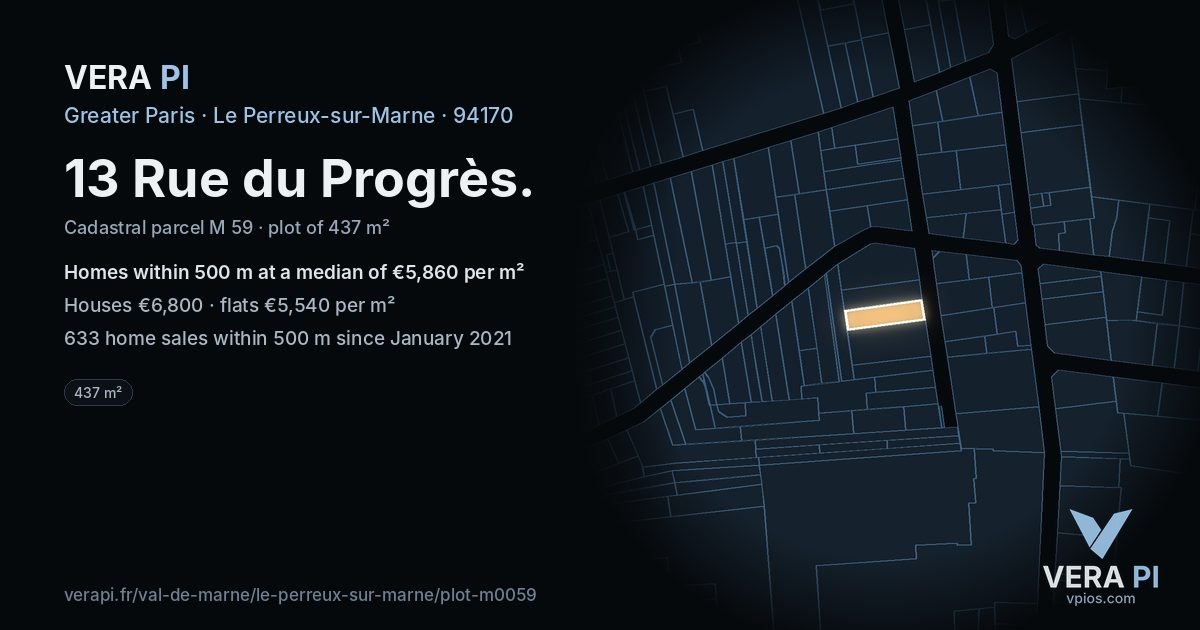 13 Rue du Progrès, Le Perreux-sur-Marne at night – the plot lit, the parcels around coloured by the prices near them
