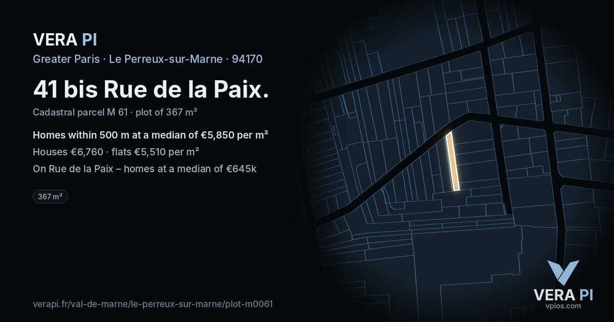 41 bis Rue de la Paix, Le Perreux-sur-Marne at night – the plot lit, the parcels around coloured by the prices near them