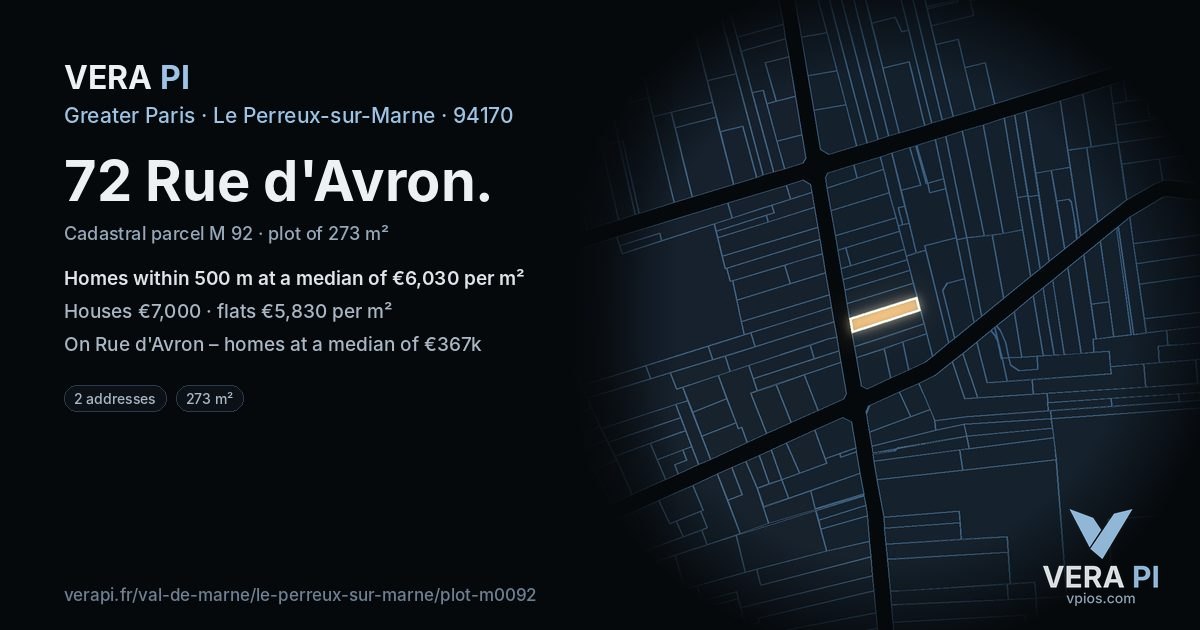 72 Rue d'Avron, Le Perreux-sur-Marne at night – the plot lit, the parcels around coloured by the prices near them