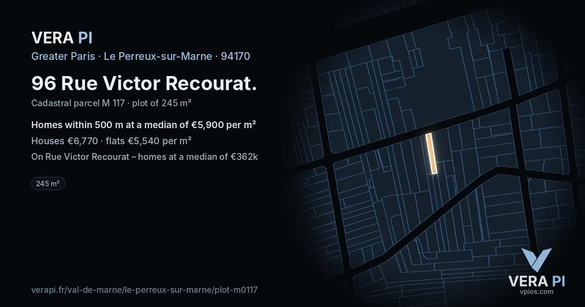 96 Rue Victor Recourat, Le Perreux-sur-Marne at night – the plot lit, the parcels around coloured by the prices near them