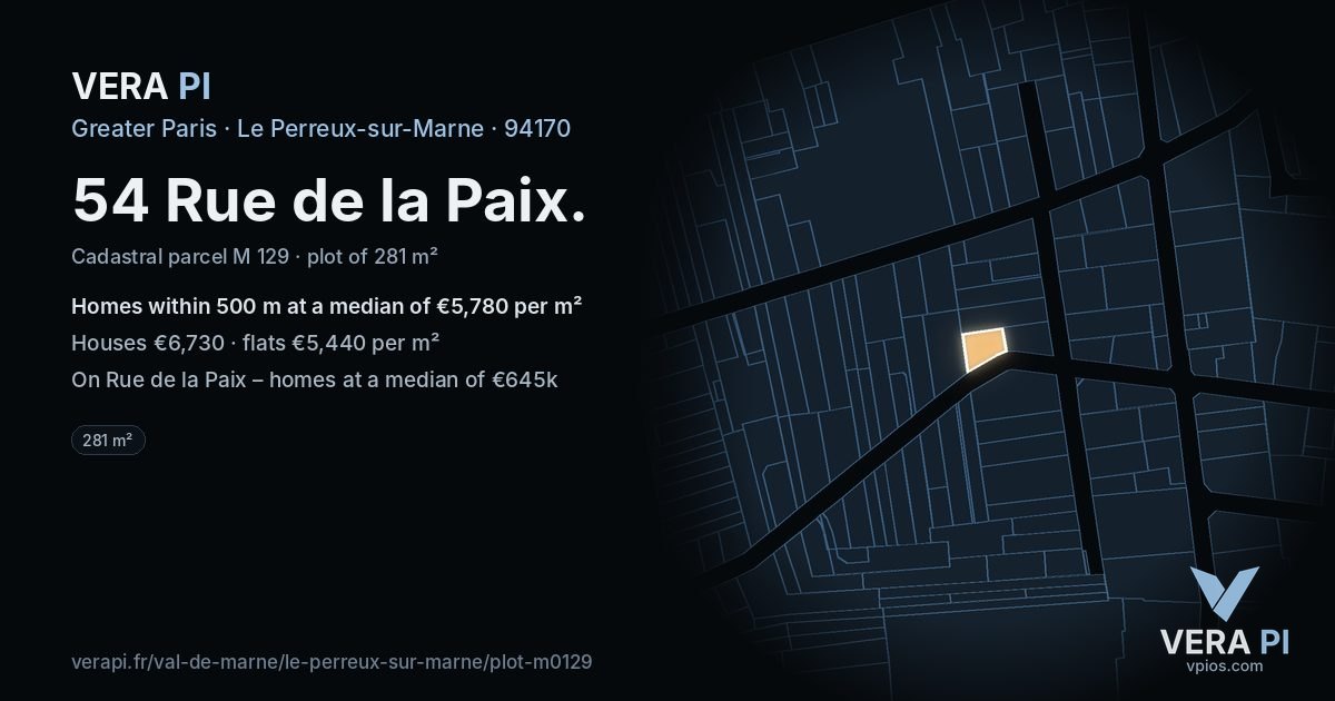 54 Rue de la Paix, Le Perreux-sur-Marne at night – the plot lit, the parcels around coloured by the prices near them