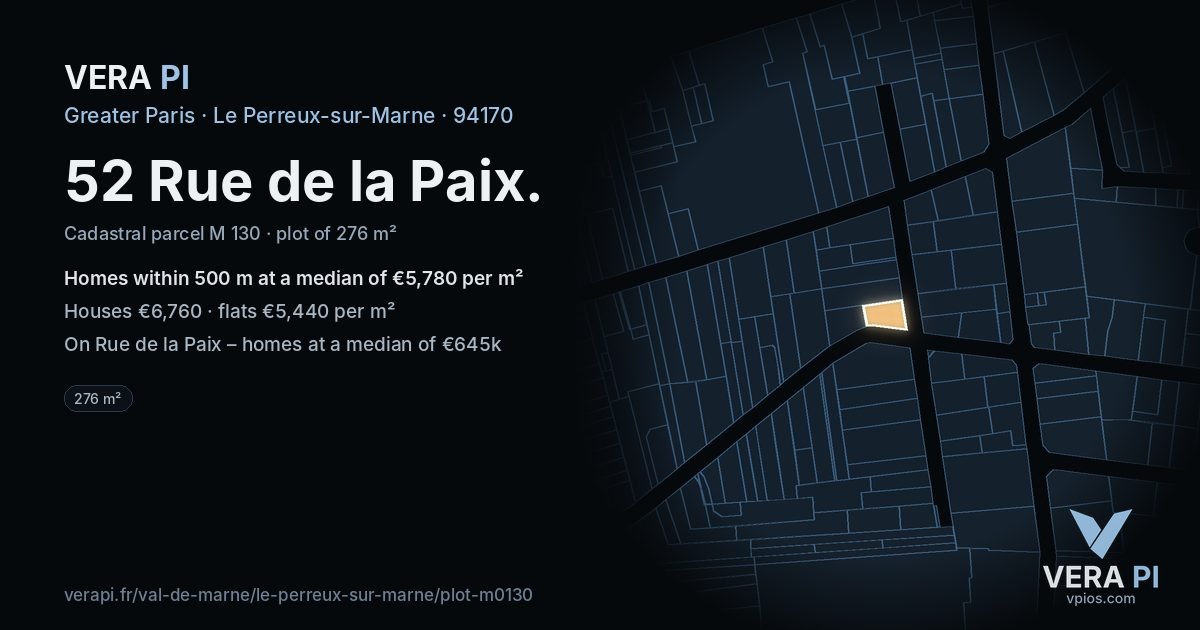 52 Rue de la Paix, Le Perreux-sur-Marne at night – the plot lit, the parcels around coloured by the prices near them