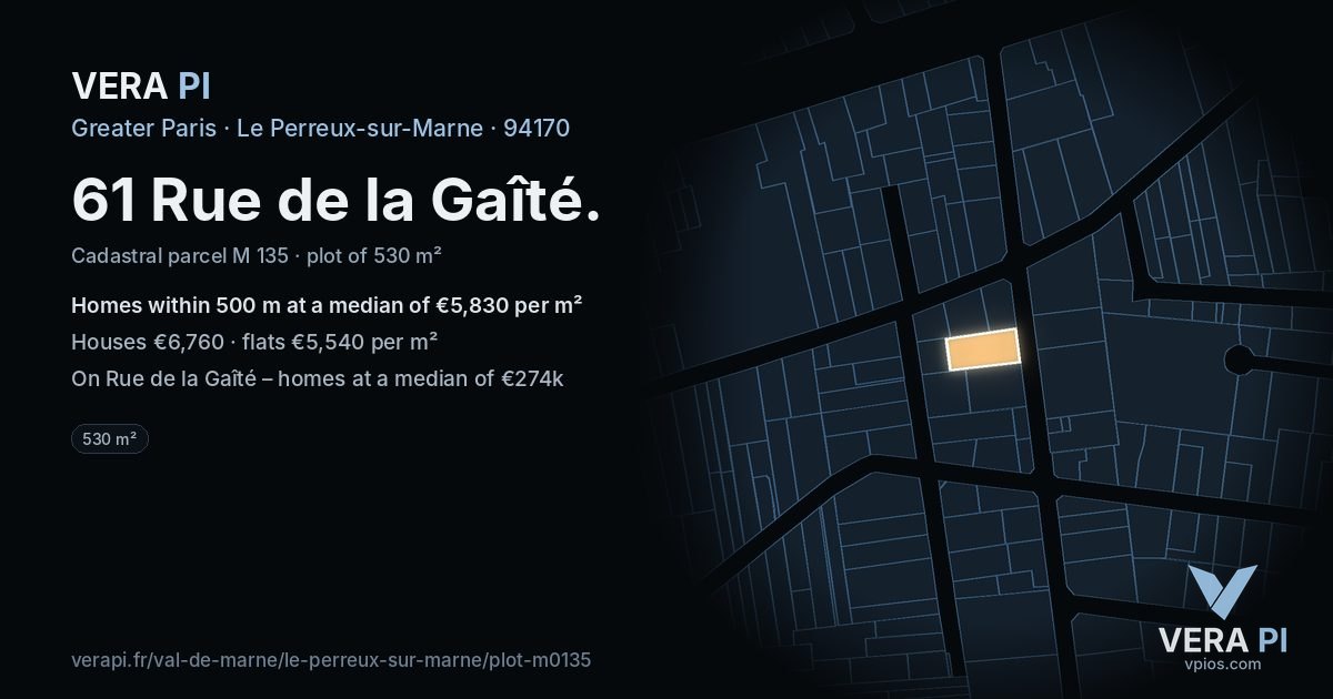 61 Rue de la Gaîté, Le Perreux-sur-Marne at night – the plot lit, the parcels around coloured by the prices near them