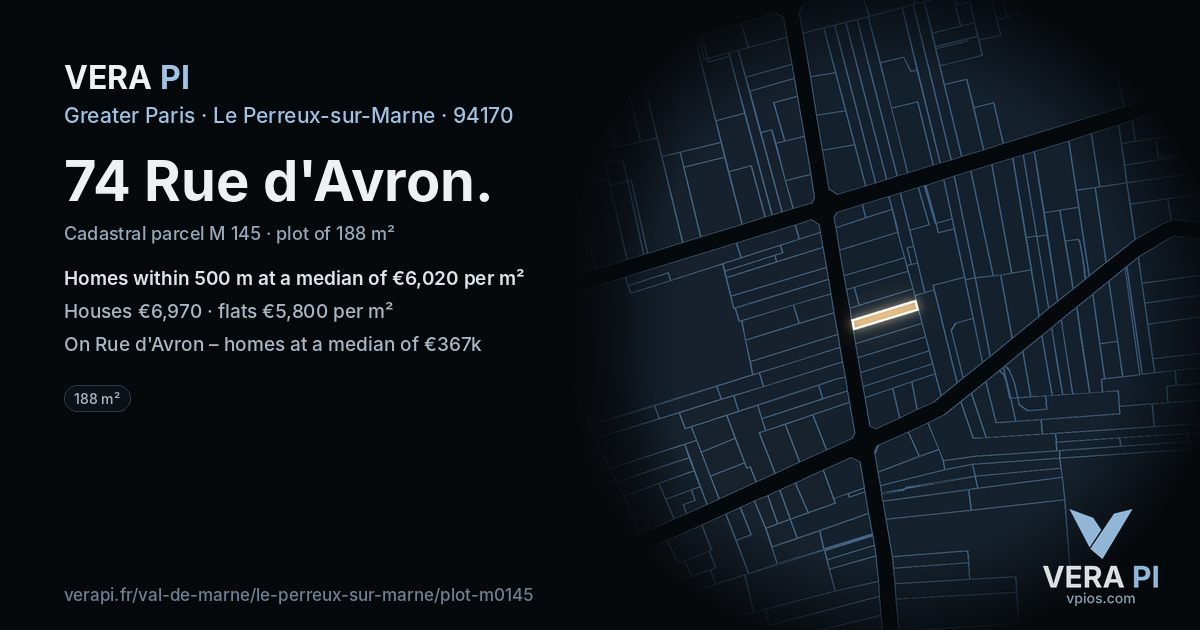 74 Rue d'Avron, Le Perreux-sur-Marne at night – the plot lit, the parcels around coloured by the prices near them