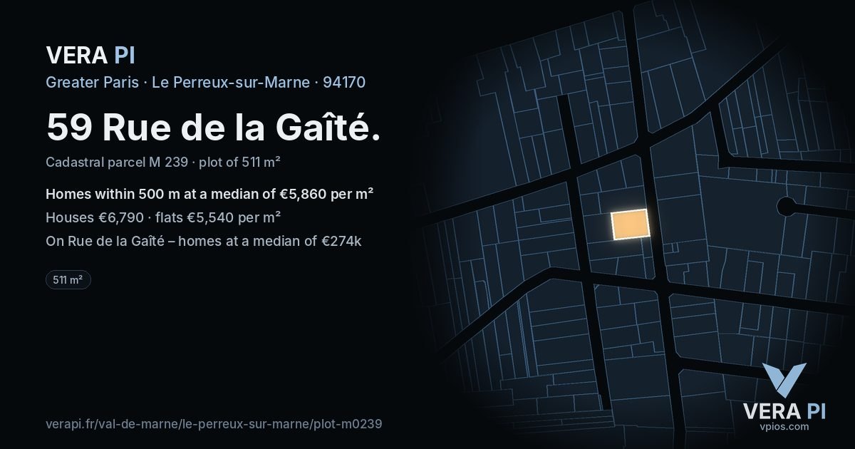 59 Rue de la Gaîté, Le Perreux-sur-Marne at night – the plot lit, the parcels around coloured by the prices near them