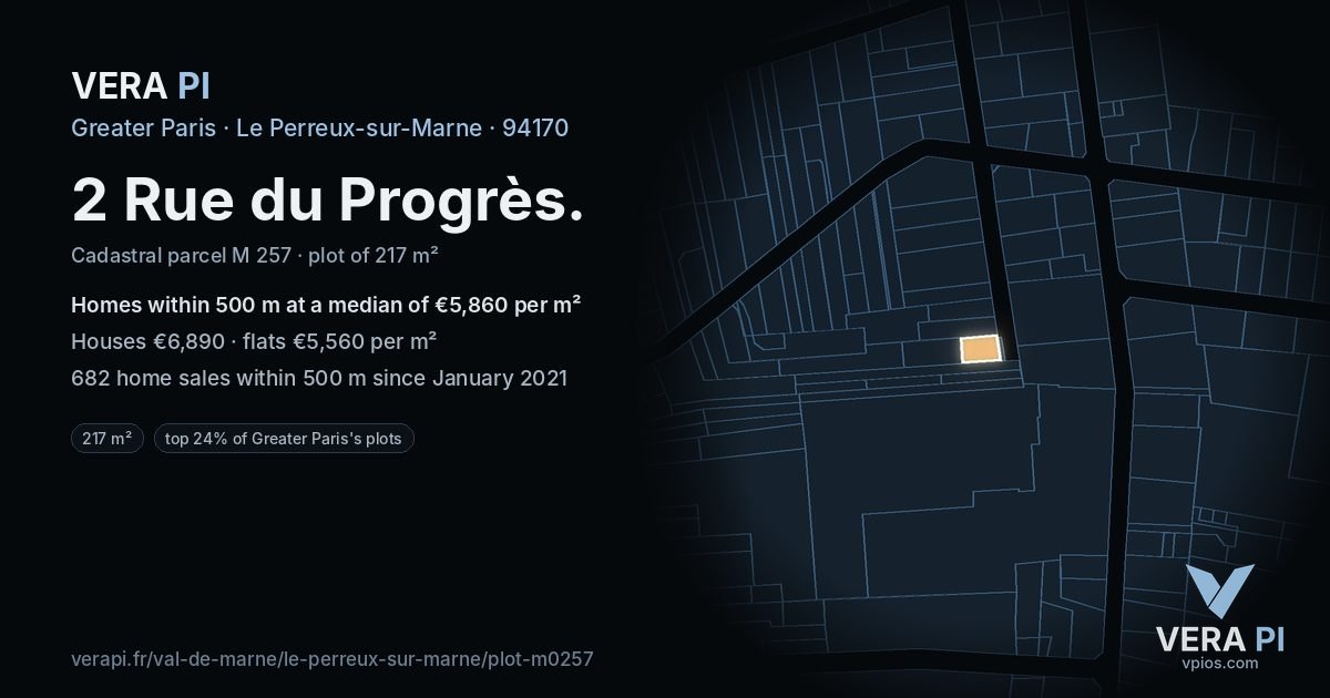 2 Rue du Progrès, Le Perreux-sur-Marne at night – the plot lit, the parcels around coloured by the prices near them