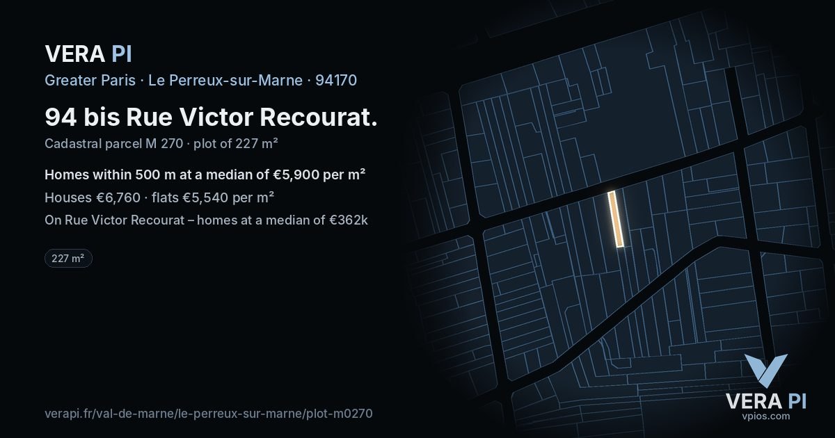 94 bis Rue Victor Recourat, Le Perreux-sur-Marne at night – the plot lit, the parcels around coloured by the prices near them