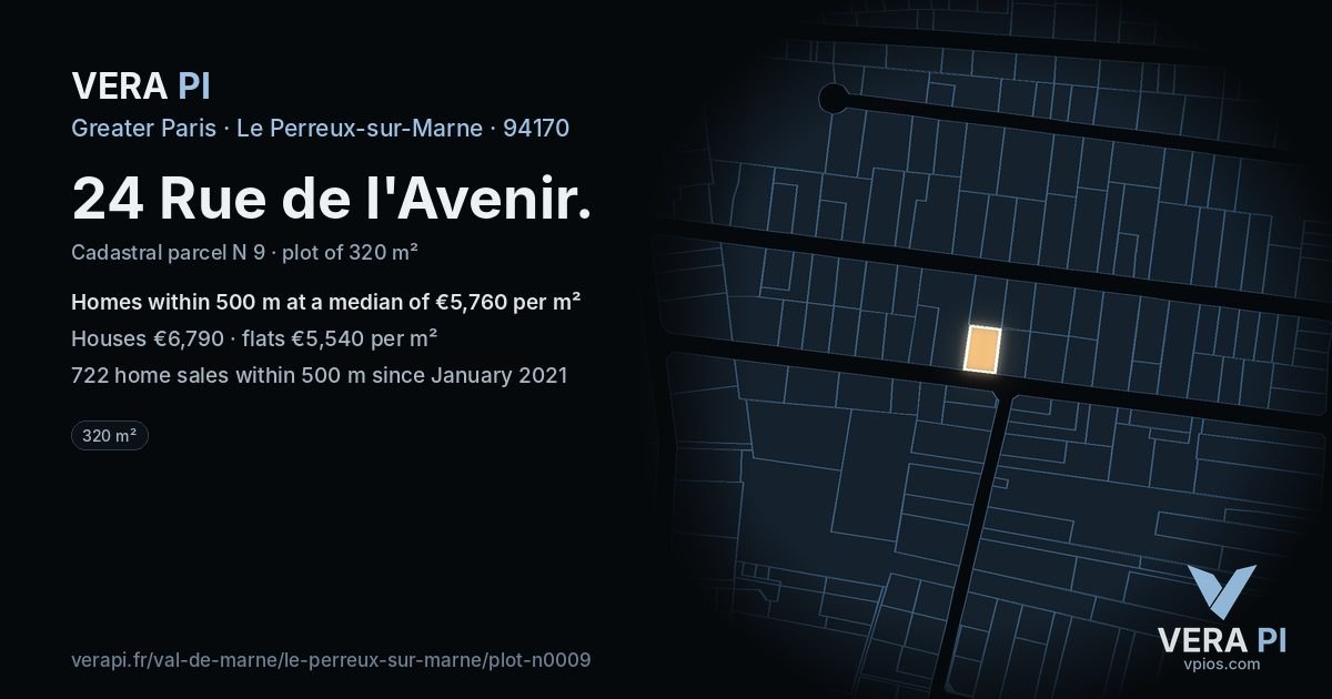 24 Rue de l'Avenir, Le Perreux-sur-Marne at night – the plot lit, the parcels around coloured by the prices near them