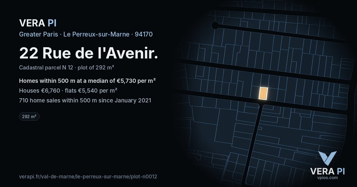 22 Rue de l'Avenir, Le Perreux-sur-Marne at night – the plot lit, the parcels around coloured by the prices near them