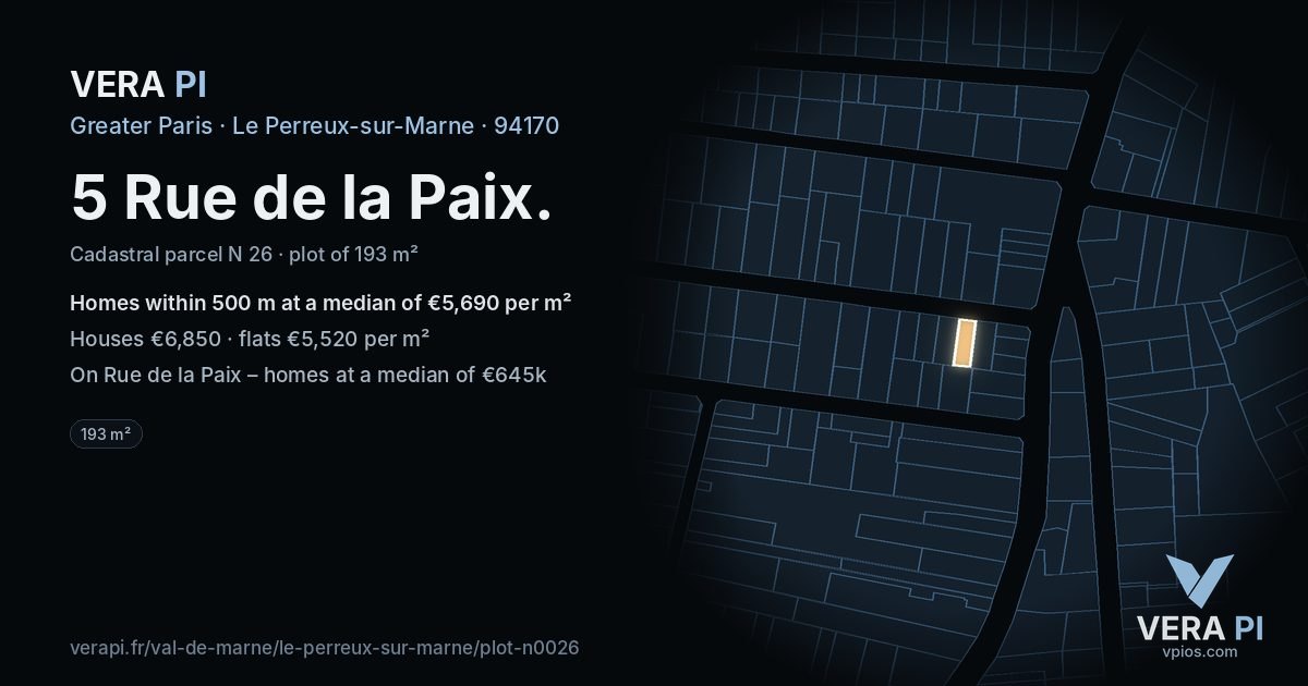 5 Rue de la Paix, Le Perreux-sur-Marne at night – the plot lit, the parcels around coloured by the prices near them