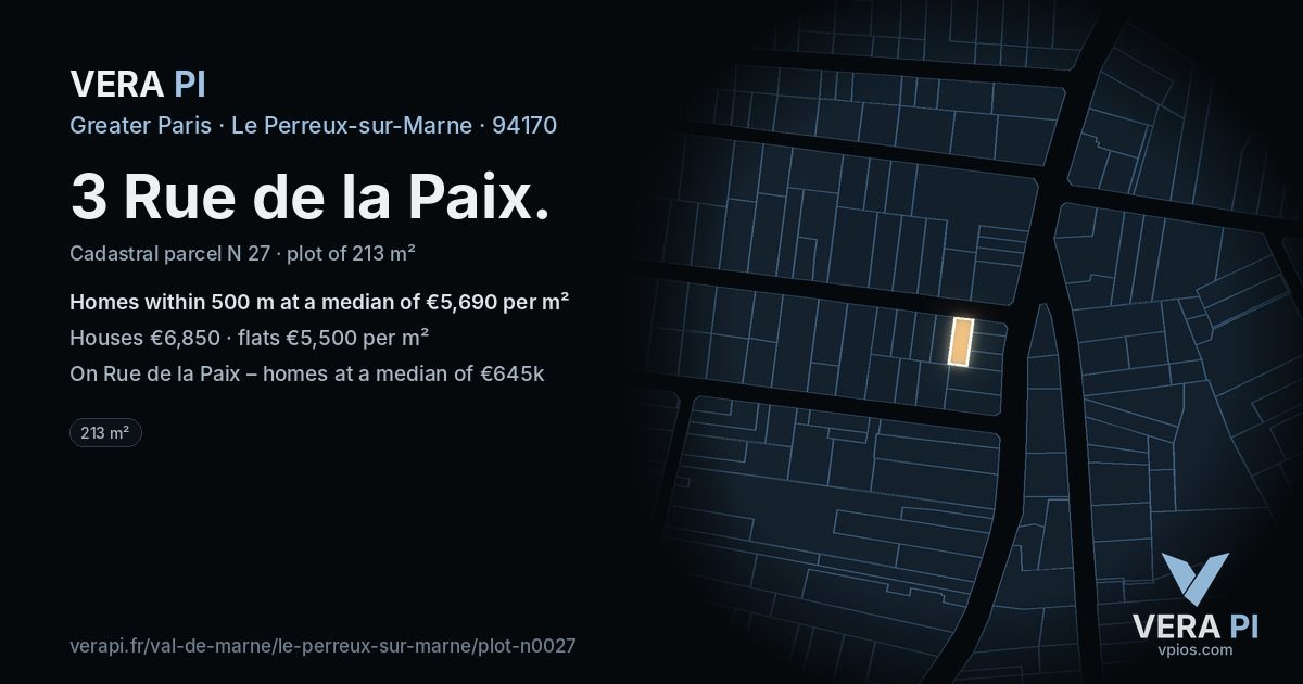 3 Rue de la Paix, Le Perreux-sur-Marne at night – the plot lit, the parcels around coloured by the prices near them