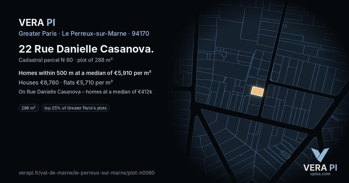 22 Rue Danielle Casanova, Le Perreux-sur-Marne at night – the plot lit, the parcels around coloured by the prices near them