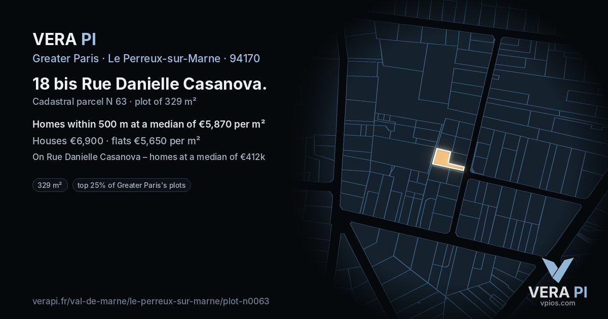 18 bis Rue Danielle Casanova, Le Perreux-sur-Marne at night – the plot lit, the parcels around coloured by the prices near them