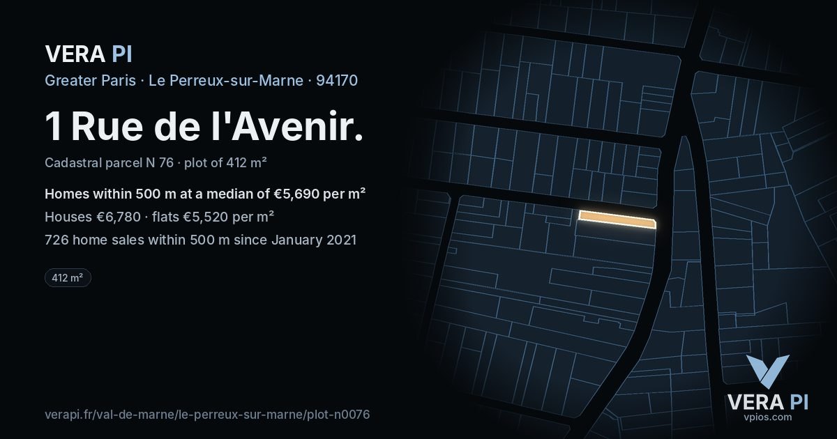 1 Rue de l'Avenir, Le Perreux-sur-Marne at night – the plot lit, the parcels around coloured by the prices near them