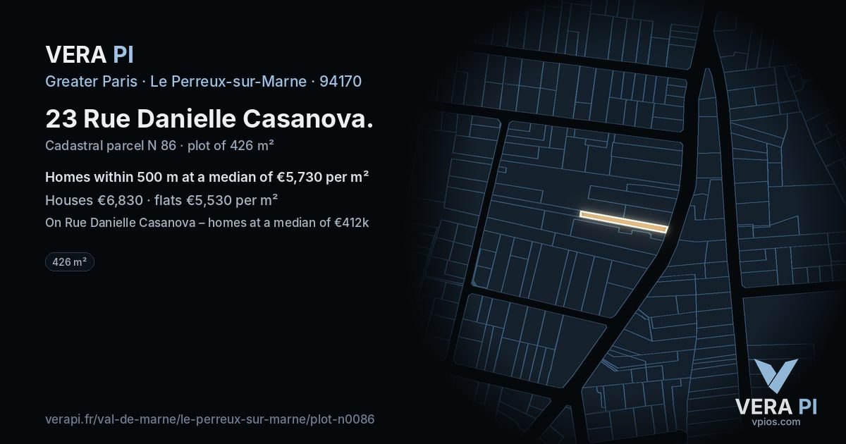 23 Rue Danielle Casanova, Le Perreux-sur-Marne at night – the plot lit, the parcels around coloured by the prices near them