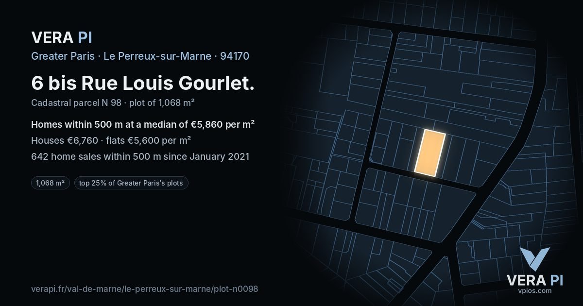 6 bis Rue Louis Gourlet, Le Perreux-sur-Marne at night – the plot lit, the parcels around coloured by the prices near them