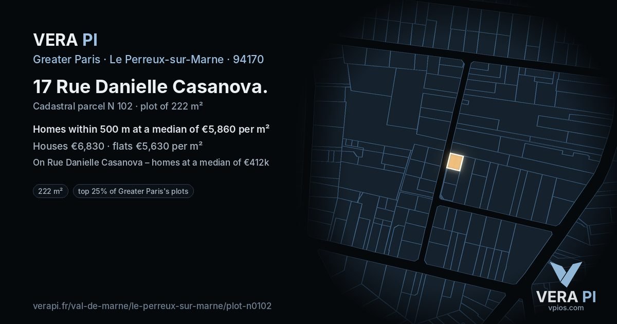 17 Rue Danielle Casanova, Le Perreux-sur-Marne at night – the plot lit, the parcels around coloured by the prices near them