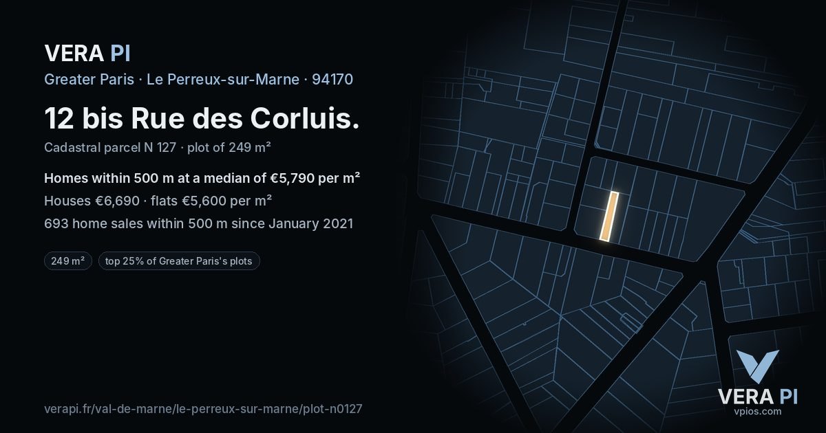 12 bis Rue des Corluis, Le Perreux-sur-Marne at night – the plot lit, the parcels around coloured by the prices near them