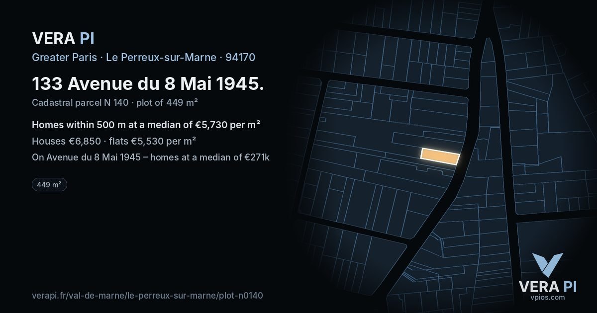 133 Avenue du 8 Mai 1945, Le Perreux-sur-Marne at night – the plot lit, the parcels around coloured by the prices near them