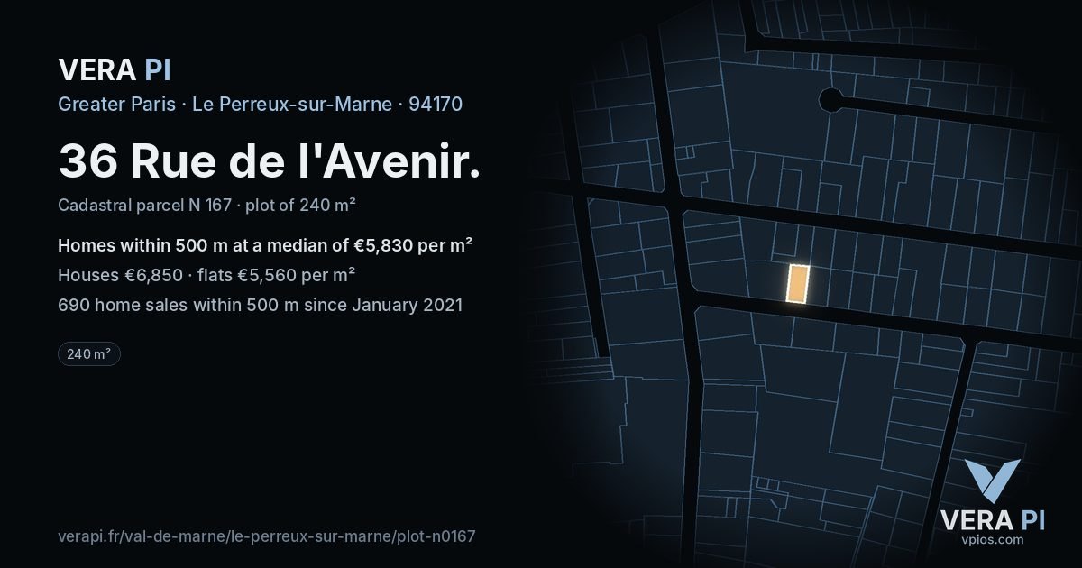 36 Rue de l'Avenir, Le Perreux-sur-Marne at night – the plot lit, the parcels around coloured by the prices near them