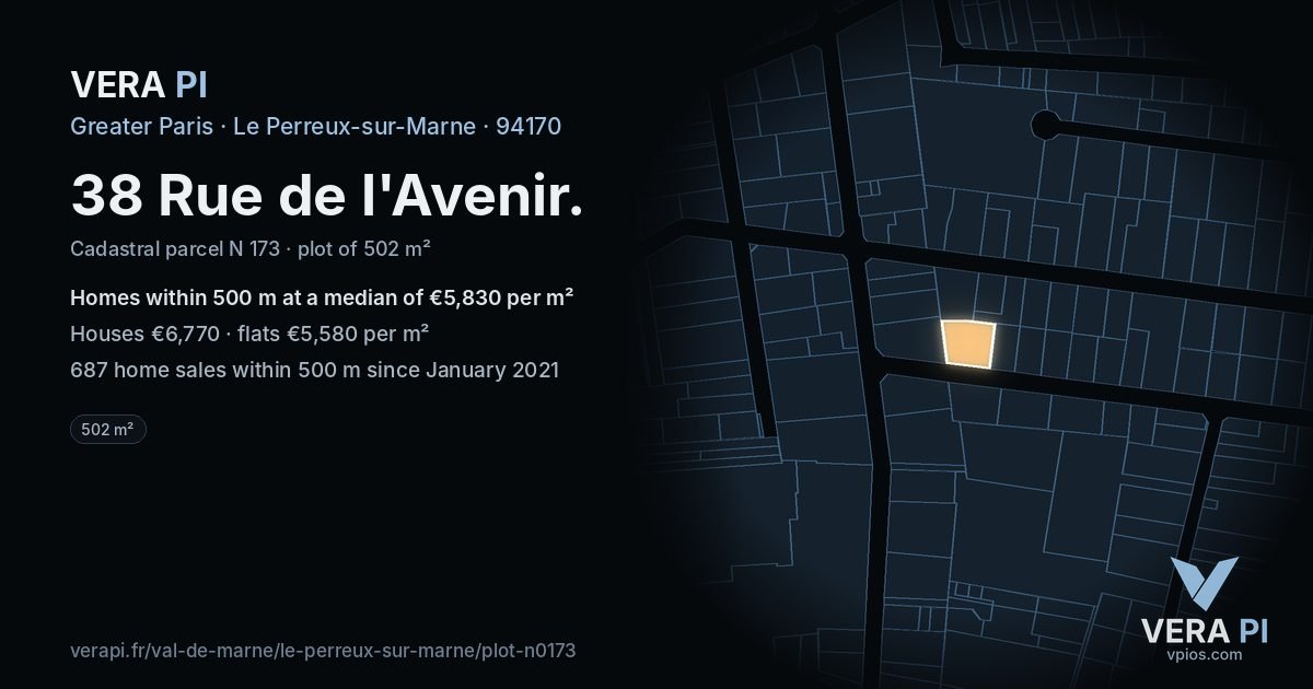 38 Rue de l'Avenir, Le Perreux-sur-Marne at night – the plot lit, the parcels around coloured by the prices near them