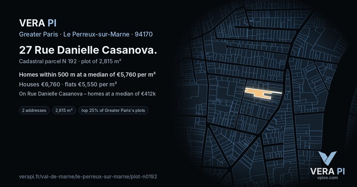 27 Rue Danielle Casanova, Le Perreux-sur-Marne at night – the plot lit, the parcels around coloured by the prices near them