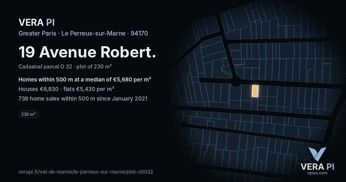 19 Avenue Robert, Le Perreux-sur-Marne at night – the plot lit, the parcels around coloured by the prices near them