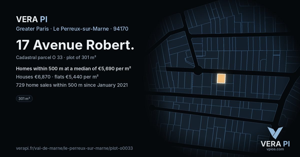 17 Avenue Robert, Le Perreux-sur-Marne at night – the plot lit, the parcels around coloured by the prices near them
