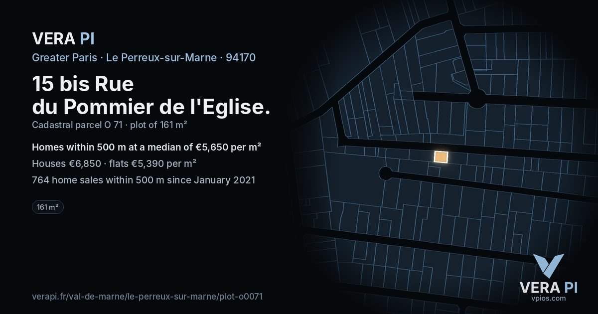 15 bis Rue du Pommier de l'Eglise, Le Perreux-sur-Marne at night – the plot lit, the parcels around coloured by the prices near them